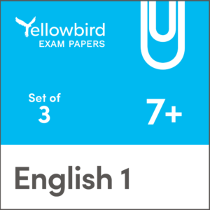 Yellowbird Education Exam Papers English 7 plus Pack 1 Set of 3