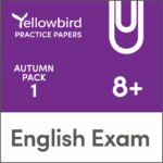 Yellowbird Education Exam Papers English 8 plus Autumn Pack 1
